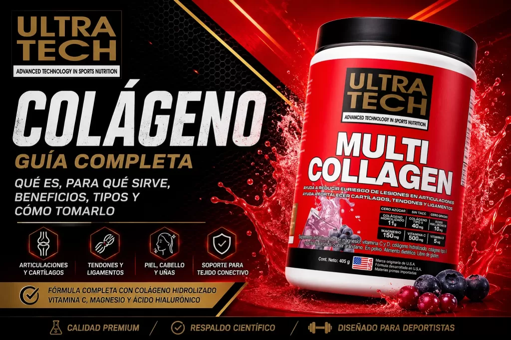 Ilustración del suplemento Multi Collagen de Ultra Tech junto a una guía sobre qué es el colágeno, sus beneficios, tipos y cómo tomarlo correctamente para la salud de las articulaciones, tendones, ligamentos y piel.