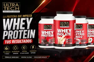 Guía completa sobre whey protein con productos Ultra Tech Nutrition, beneficios para ganar masa muscular, recuperación deportiva y rendimiento físico.